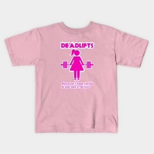 Deadlifts are life Kids T-Shirt